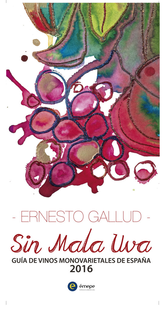 Sin Mala Uva de Ernesto Gallud Mira