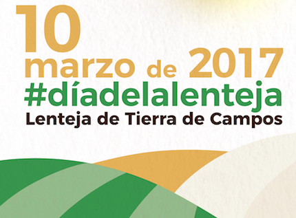10 de marzo de 2017 #díadelalenteja de Tierra de Campos
